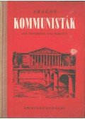 Aragon, Louis - Kommunisták (1939 november - 1940 március))
