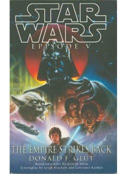 Donald F. Glut - Star Wars - The Empire Strikes Back Donald F. Glut - Star Wars - The Empire Strikes Back, 2003 antikvár könyv