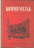 Aragon, Louis - Kommunisták (1940 március - 1940 május)