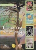Bánki István,Radóczné Bálint Ildikó - irodalom  munkafüzet 8.