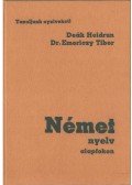 Deák Heidrun,Emericzy Tibor - Német nyelv alapfokon