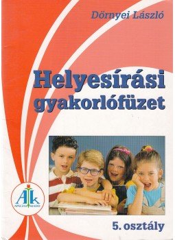 Dörnyei László - Helyesírási gyakorlófüzet 5. osztály,  2008 antikvár könyv