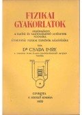 Csada Imre Dr. - Fizikai gyakorlatok