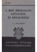 J. A. Williamson - A brit birodalom születése és kifejlődése