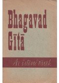 Gitá, Bhagavad - Bhagavad Gítá - Az isteni ének