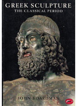 John Boardman - Greek Sculpture: The Classical Period John Boardman - Greek Sculpture: The Classical Period, London 1995 antikvár könyv
