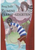 Berg Judit - Rumini Ferrit-szigeten