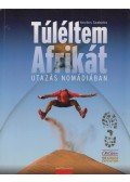 Kovács Szabolcs - Túléltem Afrikát