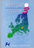 Hlavacska Edit,Hoffmann István,Laczkó Tibor,Maticsák Sándor - Hungarolingua 3. - Magyar nyelvkönyv haladóknak