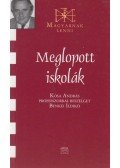 Benkei Ildikó - Meglopott iskolák (dedikált)