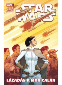 Kieron Gillen - Star Wars: Lázadás a Mon Calán, null 2019 antikvár könyv