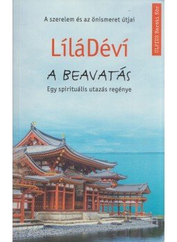 LíláDéví - A beavatás, Budapest 2019 antikvár könyv