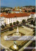 Arató Orbán OCist - A Ciszterci Rend pécsi Nagy Lajos Gimnáziuma évkönyv 1999/2000