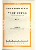 Mereskovszkij - Nagy Péter I-IV. (két kötetben)