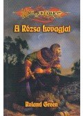 Green, Roland - A Rózsa Lovagjai