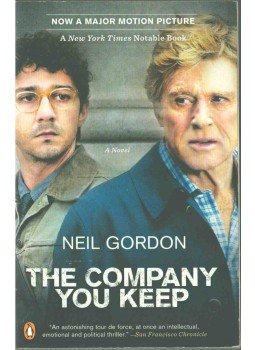 GORDON, NEIL - THE COMPANY YOU KEEP,  2013 antikvár könyv
