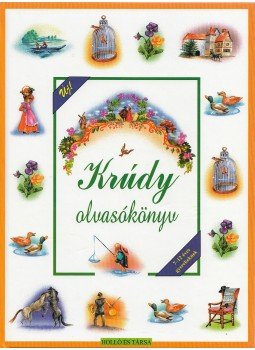 T. Aszódi Éva - Krúdy olvasókönyv T. Aszódi Éva - Krúdy olvasókönyv, Kaposvár 0 antikvár könyv
