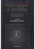Tarjáni Imre (szerk.),Rontó György (szerk.) - A biofizika alapjai