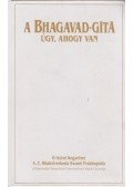 A. C. Bhaktivedanta Swami Prabhupáda - A Bhagavad-Gitá