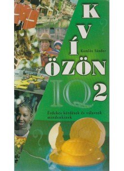 Komlós Sándor - Kvízözön 2 Komlós Sándor - Kvízözön 2, 2005 antikvár könyv