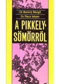 Dr. Berecz Margit,Dr. Rácz István - A pikkelysömörről
