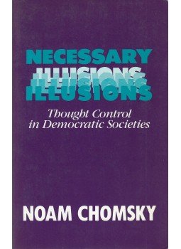 Chomsky, Noam - Necessary Illusions, Boston 1989 antikvár könyv