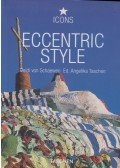 Deidi von Schaewen,Angelica Taschen - Eccentric Style
