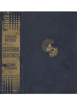Erdős Renée - Santerra bíboros (aláírt) Erdős Renée - Santerra bíboros (aláírt), Budapest 0 antikvár könyv