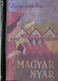 Dénes Gizella - Magyar nyár (dedikált)