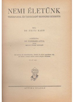 Dr. Fritz Kahn - Nemi életünk Dr. Fritz Kahn - Nemi életünk, Budapest 1894 antikvár könyv