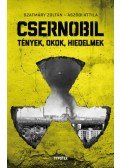 Szatmáry Zoltán – Aszódi Attila - Csernobil - Tények, okok, hiedelmek
