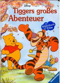 Patricia Mennen - Tiggers grosses Abenteuer Patricia Mennen - Tiggers grosses Abenteuer, Ravensburg 2000 antikvár könyv