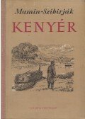 Mamin-Szibirják - Kenyér