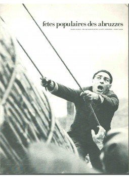 Franco Celenza, Emiliano Giancristoforo - Fetes populaires des abruzzes Franco Celenza, Emiliano Giancristoforo - Fetes populaires des abruzzes, 0 antikvár könyv