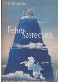 Greanga, Ion - Fehér szerecsen