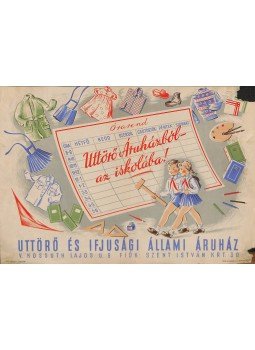  - Uttörő áruházból- az iskolába! reklámplakát, Budapest 0 antikvár könyv