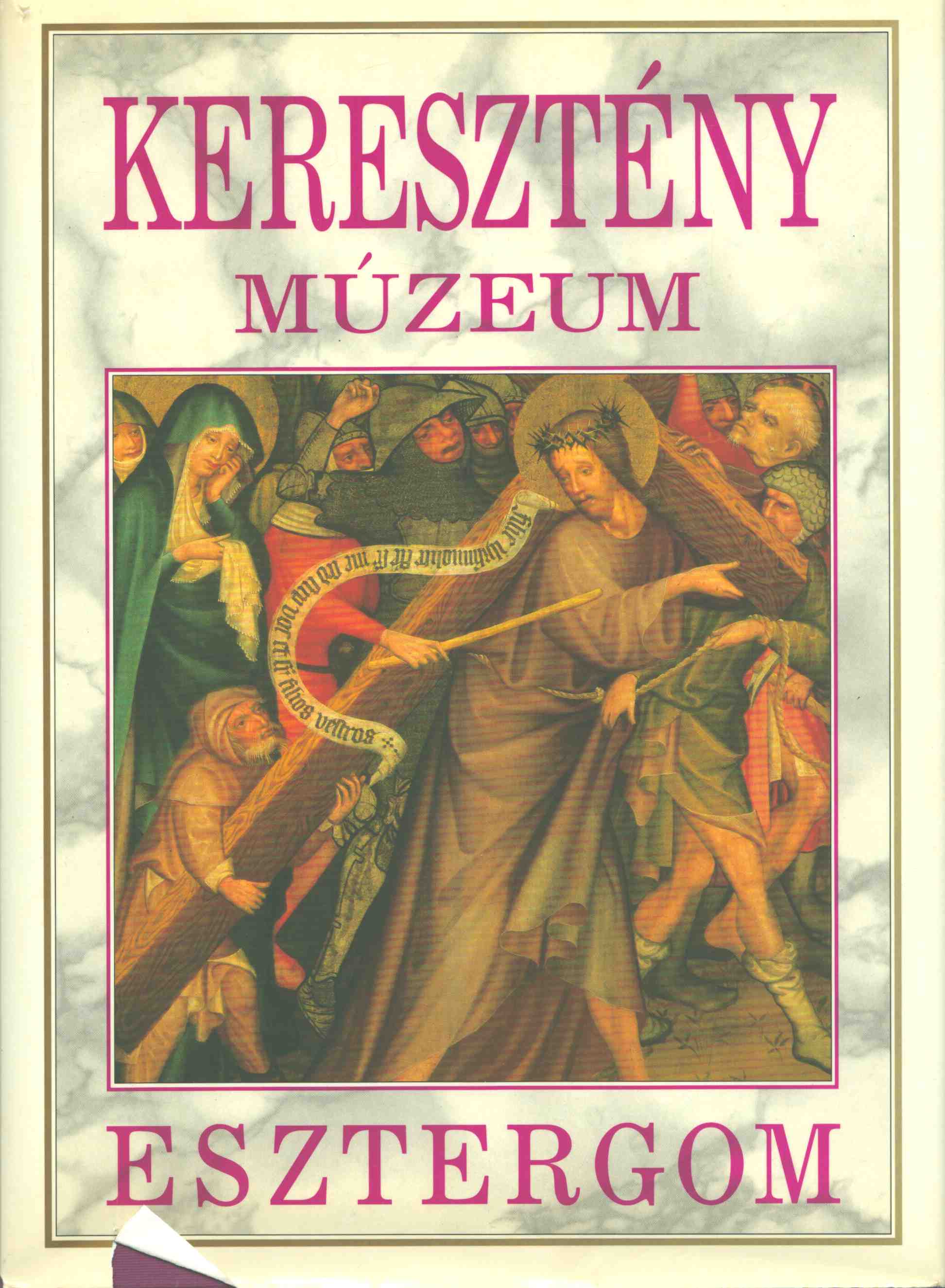 Cséfalvay Pál - Keresztény Múzeum - Esztergom Cséfalvay Pál - Keresztény Múzeum - Esztergom, Budapest 1993 antikvár könyv