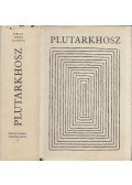 Plutarkhosz - Párhuzamos életrajzok I.
