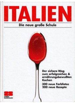 Cornelia Schinharl - Italien - Die neue grosse Schule Cornelia Schinharl - Italien - Die neue grosse Schule, München 2000 antikvár könyv
