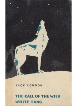 Jack London - The Call of the Wild / White Fang Jack London - The Call of the Wild / White Fang, Moszkva 1971 antikvár könyv
