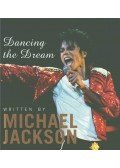 Michael Jackson - Dancing the Dream