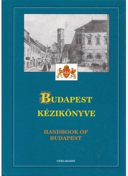 Dr. Kasza Sándor - Budapest kézikönyve 3. Dr. Kasza Sándor - Budapest kézikönyve 3., 1998 antikvár könyv