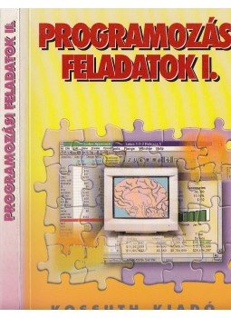 Zsakó László - Programozási feladatok I-II. Zsakó László - Programozási feladatok I-II., Budapest 1997 antikvár könyv