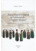 Győri L. János - "Egész Magyarországnak és Erdélységnek... világsító lámpása"