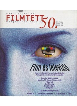 Zágoni Balázs - Filmtett 50. 2005. március Zágoni Balázs - Filmtett 50. 2005. március, Kolozsvár 2005 antikvár könyv