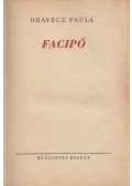 Oravecz Paula - Facipő