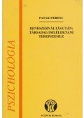 Pataki Ferenc - Rendszerváltás után: társadalomlélektani terepszemle
