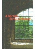 Demeter D. Zoltán - A börtön és túl a rácson