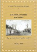 Dr. Szabó Irma (szerk.),Péter Imre (szerk.) - Barangolás Földes múltjában