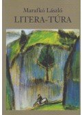 Marafkó László - Litera-túra (dedikált)